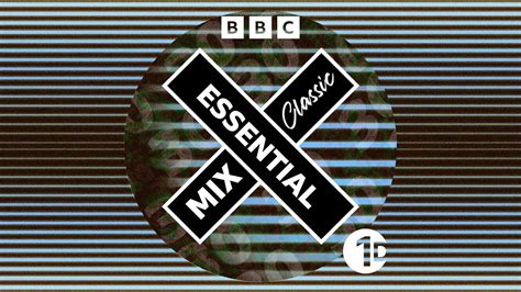 bbc essential mix